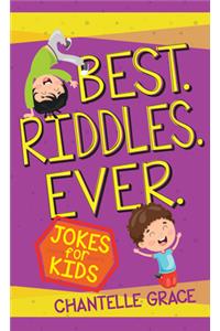 Best Riddles Ever