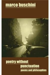 Poetry Without Punctuation