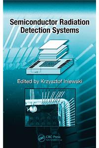 Semiconductor Radiation Detection Systems