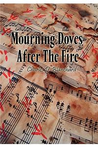 Mourning Doves After the Fire