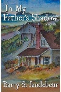 In My Father's Shadow
