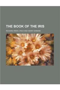 The Book of the Iris