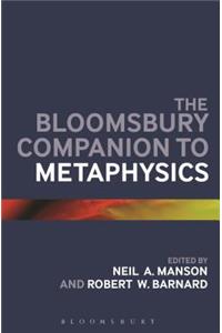 Bloomsbury Companion to Metaphysics