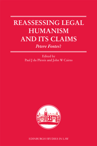 Reassessing Legal Humanism and Its Claims