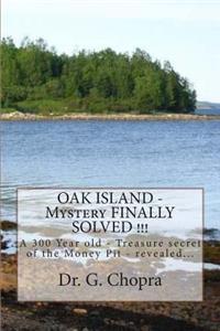 OAK ISLAND - Mystery FINALLY SOLVED !!!