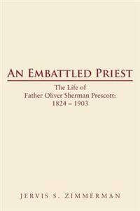 An Embattled Priest
