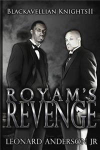 Royam's revenge