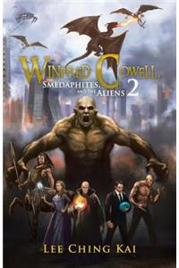 Winfred Cowell, Smedaphites, and the Aliens 2