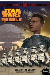 Star Wars Rebels Servants of the Empire: Edge of the Galaxy