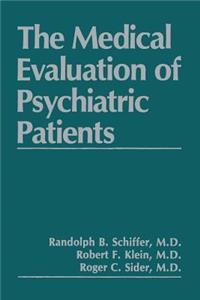 Medical Evaluation of Psychiatric Patients