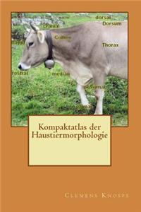 Kompaktatlas der Haustiermorphologie