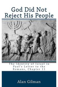 God Did Not Reject His People