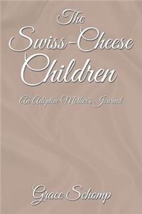 The Swiss-Cheese Children