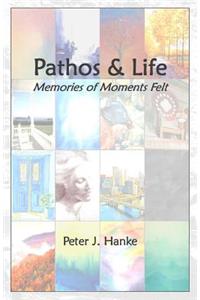 Pathos & Life