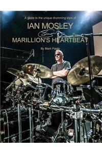 Ian Mosley - Marillion's Heartbeat