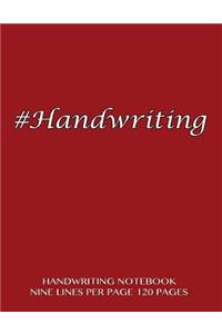 Handwriting Notebook - nine lines per page, 120 pages