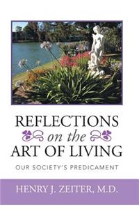 Reflections on the Art of Living