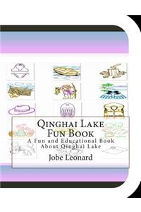 Qinghai Lake Fun Book