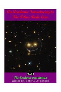 Academic Introducing to The Titius Bode Law Book 1