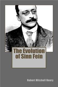 The Evolution of Sinn Fein