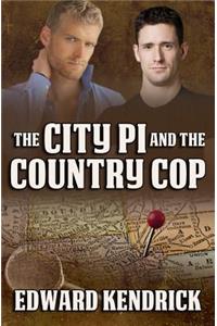 The City PI and the Country Cop