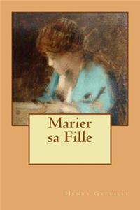 Marier sa Fille