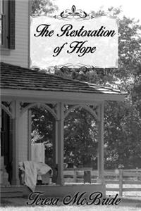 The Restoration of Hope