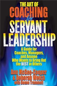 Art of Coaching for Servant Leadership