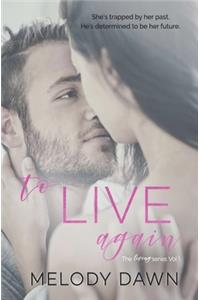 To Live Again