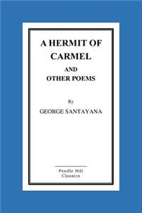 Hermit of Carmel And Other Poems