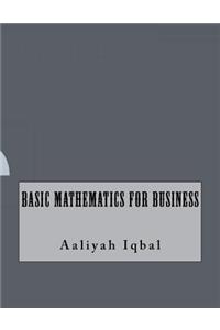 Basic Mathematics For Business