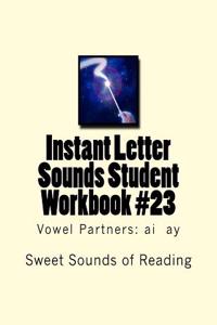 Instant Letter Sounds Student Workbook #23