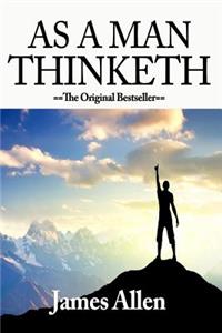 As A Man Thinketh Including Morning And Evening Thoughts As A Man Thinketh