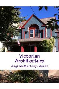 Victorian Architecture