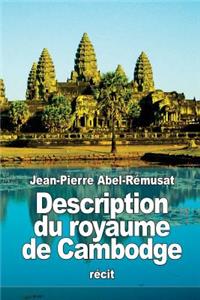 Description du royaume de Cambodge