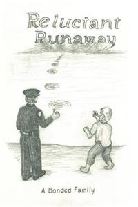 Reluctant Runaway