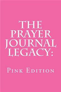 The Prayer Journal Legacy