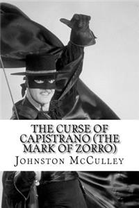 The Curse of Capistrano (The Mark of Zorro)