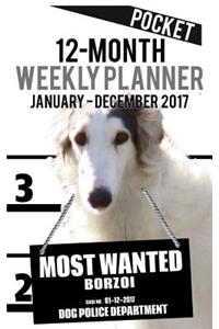 2017 Pocket Weekly Planner - Most Wanted Borzoi