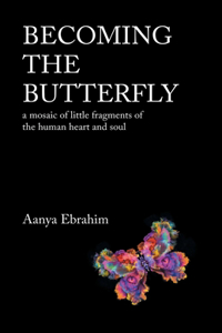 Becoming the Butterfly
