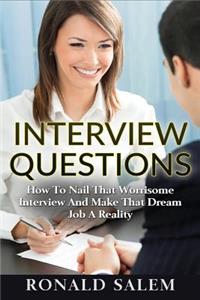 Interview Questions