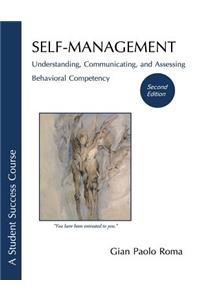 Self-Management: Understanding, Communicating, and Assessing, Behavioral Competency - Second Edition