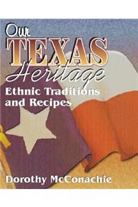 Our Texas Heritage