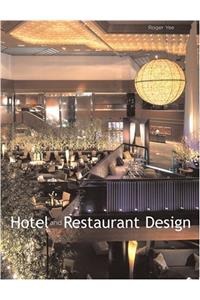 Hotel and Restaurant Design