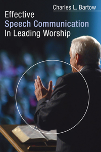 Effective Speech Communication in Leading Worship