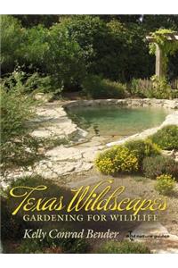 Texas Wildscapes