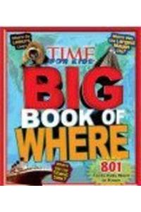 TIME FOR KIDS: Big Book of Where