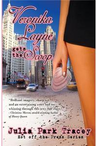 Veronika Layne Gets the Scoop