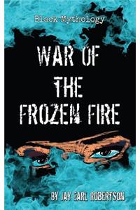 War of the Frozen Fire