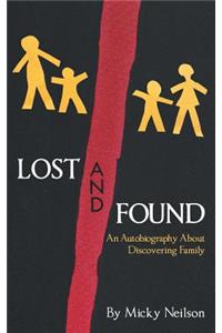 Lost and Found - An Autobiography About Discovering Family